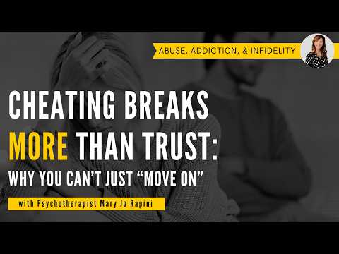 Видео: Измена разрушает не только доверие: почему нельзя просто «двигаться дальше»
