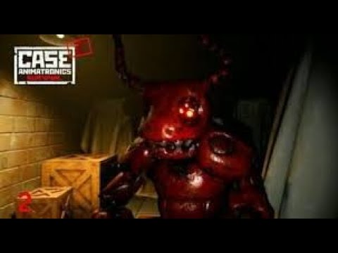 Видео: CASE 2 Animatronics  эпизод прохождение