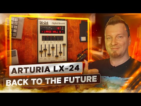 Видео: ARTURIA Rev LX-24 + Розыгрыш (Ссылка в описании)