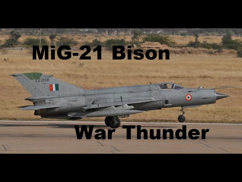 Видео: MiG-21 Bison - Есть еще порох в War Thunder