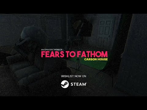Видео: Fears to Fathom - Carson House прохождение (Без комментариев/no commentary)