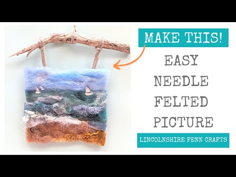 Видео: Как свалять картину иглой | Морской пейзаж с Lincolnshire Fenn Crafts