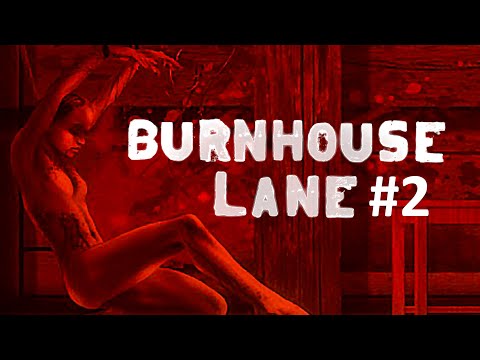 Видео: Burnhouse Lane Прохождение #2 - ЯГНЁНОК СЪЕЛ ВОЛКА!