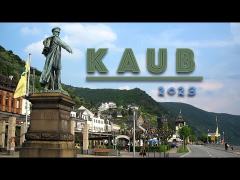 Видео: Город Kaub, полководец Blücher и другие