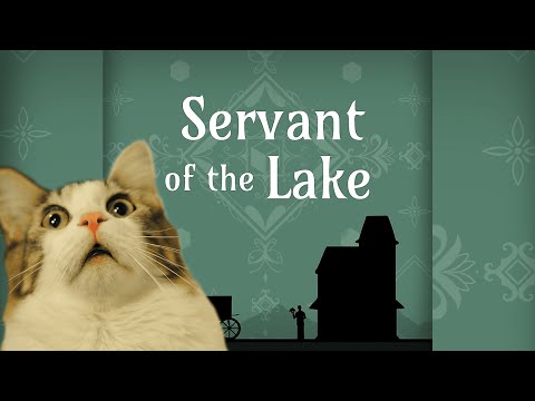Видео: Servant of the Lake Demo | новая история на озере