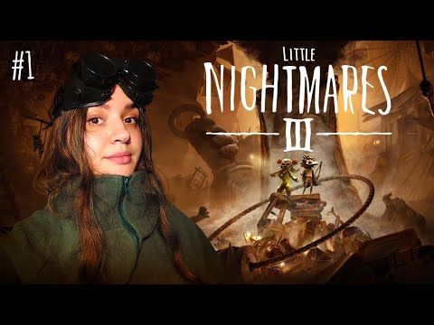 Видео: НОВЫЕ МАЛЕНЬКИЕ КОШМАРИКИ | Little Nightmares III | Прохождение | Стрим #1