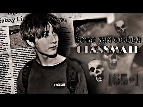 Видео: [+65]Чон Чонгук твой одноклассник|PART3