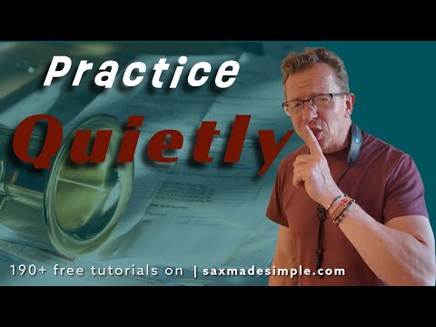 Видео: 2 способа тихо заниматься на саксофоне 🎷, не раздражая соседей