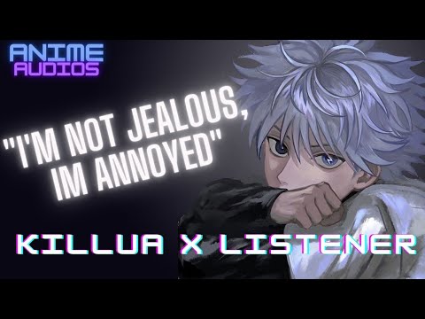 Видео: Ревнивый Киллуа хочет внимания ll Killua x Слушатель
