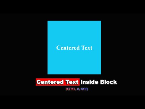 Видео: Как выровнять текст по центру внутри блока используя HTML & CSS || Centered text inside block