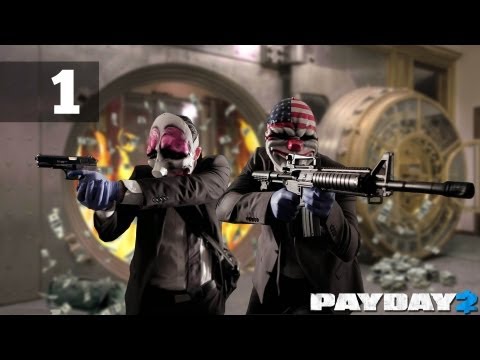 Видео: Прохождение PAYDAY 2 Co-op — Часть 1: Первое ограбление