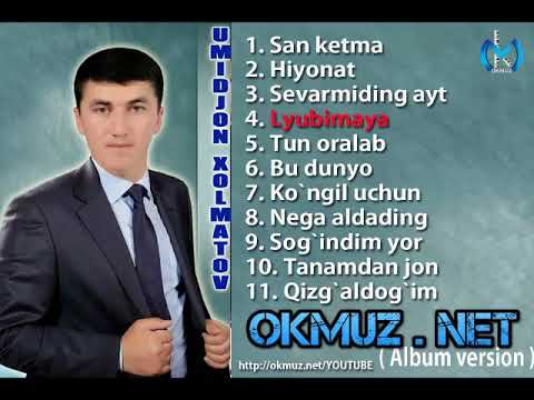 Видео: Umidjon Xolmatov  - Album version | Умиджон Холматов - Альбом версия