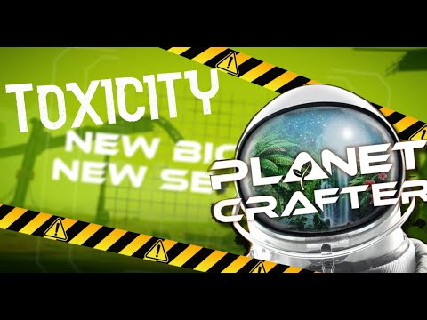 Видео: ТЕРРАФОРМИРОВАНИЕ ТОКСИЧНОЙ ПЛАНЕТЫ! - The Planet Crafter - Toxicity #1 (стрим)