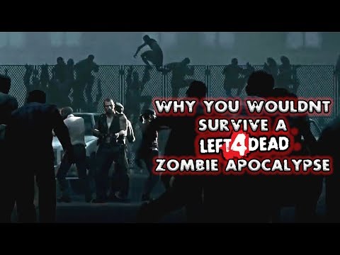 Видео: Почему вы не выживете в зомби-апокалипсисе L4D