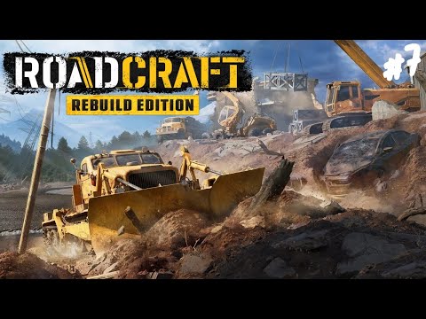 Видео: RoadCraft - Прохождение #7 Покатушки.