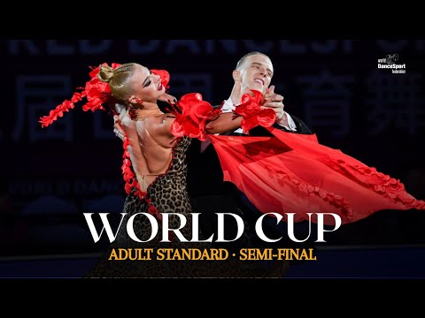 Видео: ПОЛУФИНАЛ | Кубок мира WDSF 2025, взрослый стандарт | Чэнду 🇨🇳