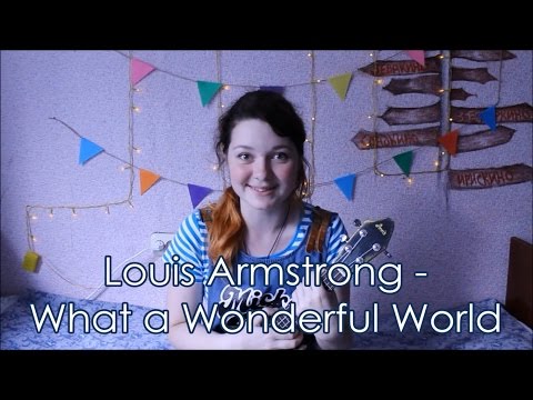 Видео: Louis Armstrong - What a Wonderful World укулеле разбор +cover