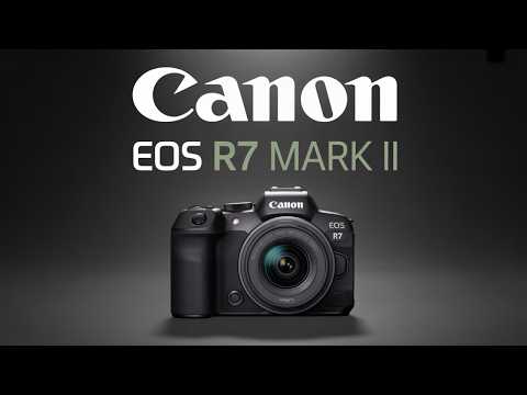 Видео: Canon EOS R7 Mark II — характеристики, дата выхода и цена!