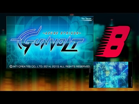 Видео: Прохождение Azure Striker Gunvolt - 8