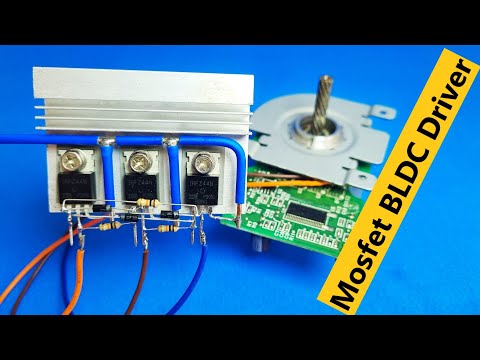 Видео: Как сделать драйвер бесщеточного двигателя / без ECS с драйвером Mosfet