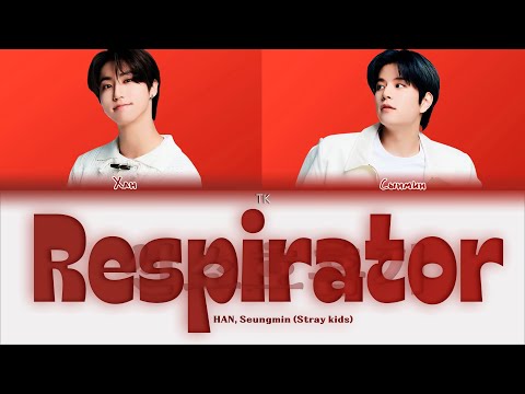 Видео: HAN, Seungmin Respirator [ПЕРЕВОД НА РУССКИЙ/КИРИЛЛИЗАЦИЯ Color Coded Lyrics]