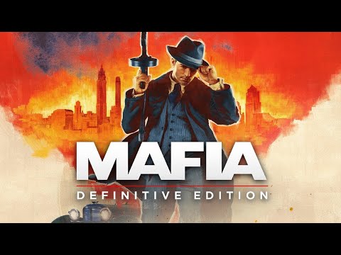 Видео: САРА ►Mafia Definitive Edition #4