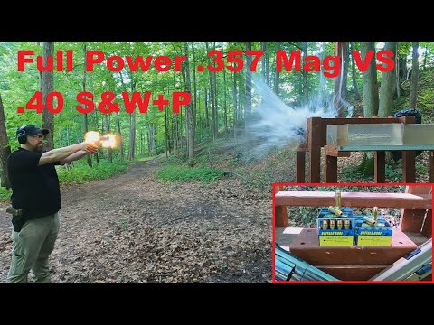 Видео: .357 Mag FULL POWER 158 гран против .40 S&W+P 155 гран Buffalo Bore