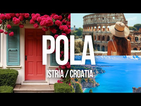 Видео: Пула, Хорватия: Где история встречается с Адриатикой