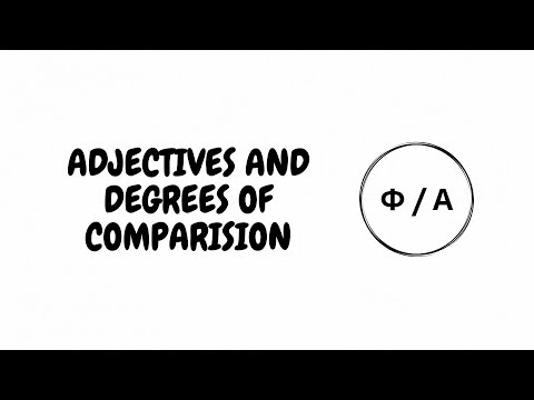 Видео: Англис тил предмети, 3-сабак. Тема: Adjectives And Degrees Of Comparision
