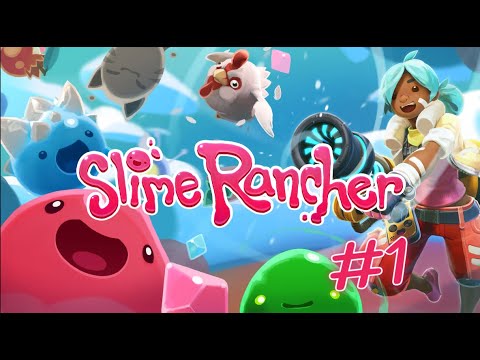 Видео: slime rancher 1 первая часть прохождения.