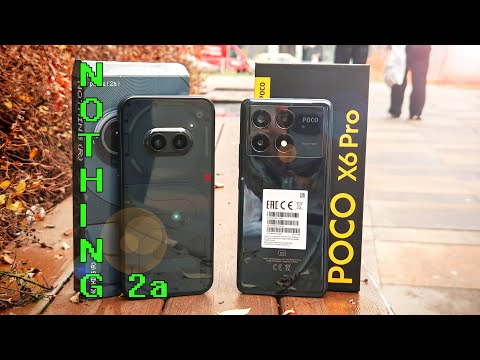 Видео: Креативный Nothing Phone 2a. Практичный POCO X6 Pro. Что берем?