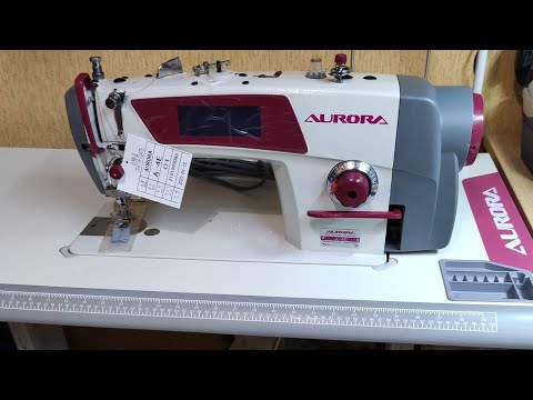 Видео: Промышленная швейная машина Aurora A-4E. Обзор/Моя прелесть! /