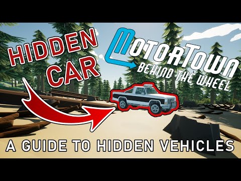 Видео: Motor Town: где найти все секретные транспортные средства