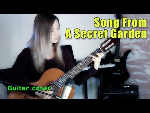 Видео: Secret Garden - Song From A Secret Garden | На гитаре + разбор