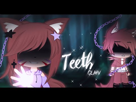 Видео: 🌃Teeth |~| GLMV |^| "Английско - русский перевод" 🎗️♡Gacha Life♡