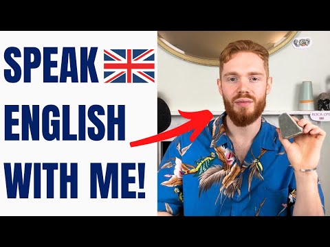Видео: Проведите британский английский разговор со мной! (ИМПРОВИТЬ БРИТСКИЙ ACCENT)