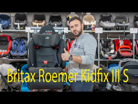 Видео: Топ в категории с 15-36 кг Britax Roemer Kidfix III S