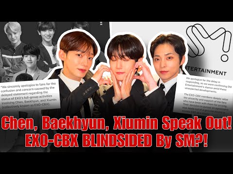 Видео: EXO-CBX утверждают, что их исключили из камбэка EXO. SM Entertainment застали их врасплох?