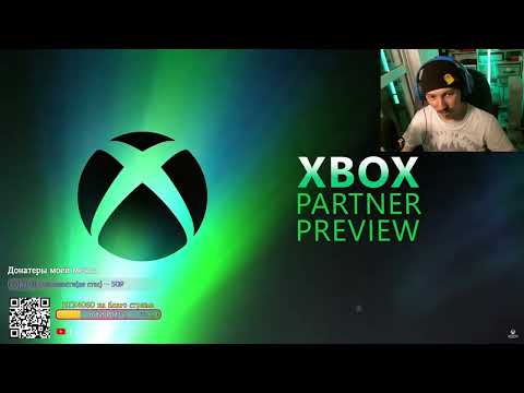 Видео: Поздний чил - Xbox Partner Preview