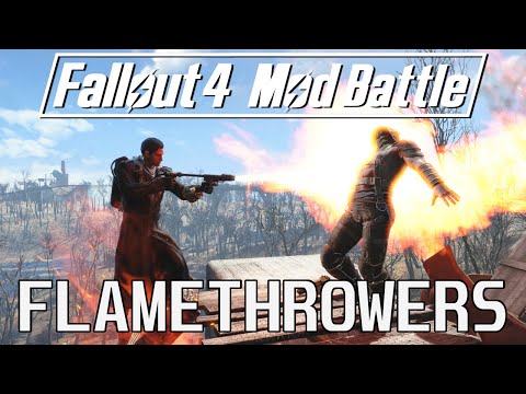 Видео: 8 модов огнемёта для Fallout 4 — Mod Battle