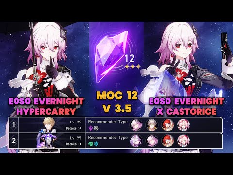 Видео: E0S0 Evernight Hypercarry и E0S0 Evernight x Castorice | MOC12 | 3 звезды | HSR | V3.6 |