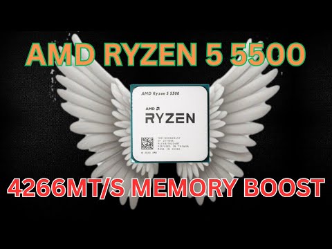 Видео: AMD Ryzen R5 5500 с памятью 4266 МТ/с. Потрясающий прирост производительности!