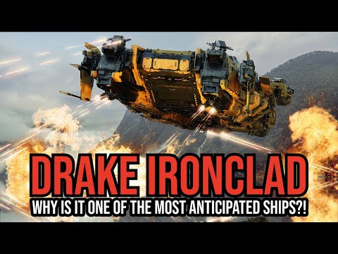 Видео: Drake Ironclad — один из самых ожидаемых кораблей Star Citizen!
