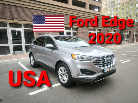 Видео: Огляд Ford Edge 2020 року 2 0 бензин з США