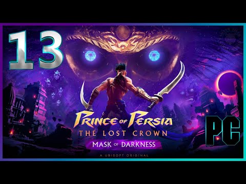 Видео: Prince of Persia: The Lost Crown - Прохождение Hero - Стрим №13 (DLC Mask of Darkness)