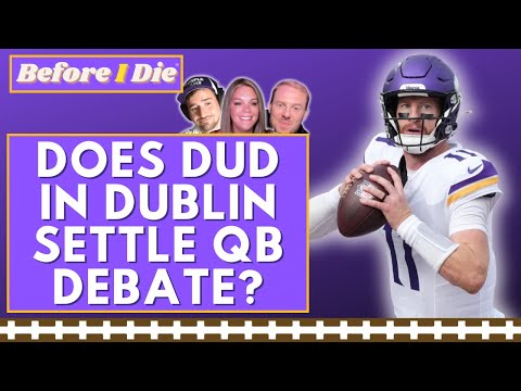 Видео: Утих ли спор вокруг квотербека «Миннесота Вайкингс» после поражения в Дублине?
