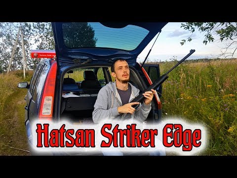 Видео: Hatsan Striker Edge/Обзор и отстрел.