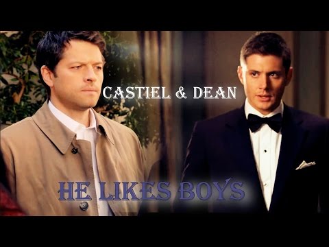 Видео: Кастиэль и Дин - He likes Boys (Песня/Видео по запосу)