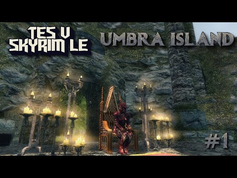 Видео: ОСТРОВ УМБРА. НАЧАЛО. ПЕРВЫЙ БОСС: ЖЕЛЕЗНАЯ ЛЕДИ ► TES V: SKYRIM LE - СБОРКА МОДОВ