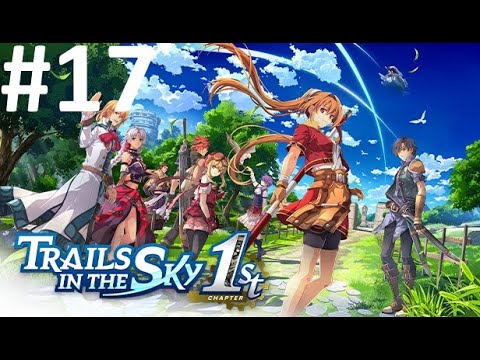 Видео: Глава 4-4. Прохождение Trails in the Sky 1st Chapter Remake #17.  Сложность: Nightmare